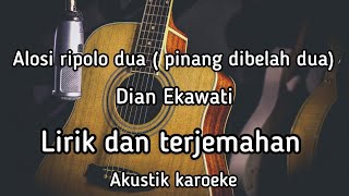 Download lagu Alosi ripolo dua ( pinang dibelah dua ) - akustik karoeke mp3