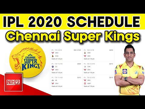 IPL 2020: Chennai Super Kings (CSK) Full Schedule and Time Table || చెన్నై సూపర్ కింగ్స్ షెడ్యూల్