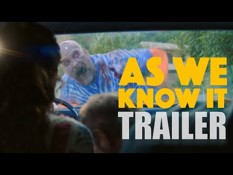 AS WE KNOW IT Official Trailer (2023) Zombie Comedy Movie