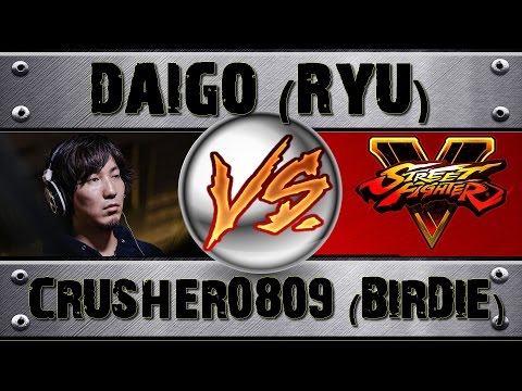 Street Fighter V DAIGO UMEHARA (RYU) VS CRUSHER0809 (BIRDIE) PRO RANKED MATCH - VER 1.01 HD