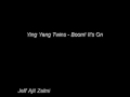 Ying Yang Twins - Boom Its On lyrics 