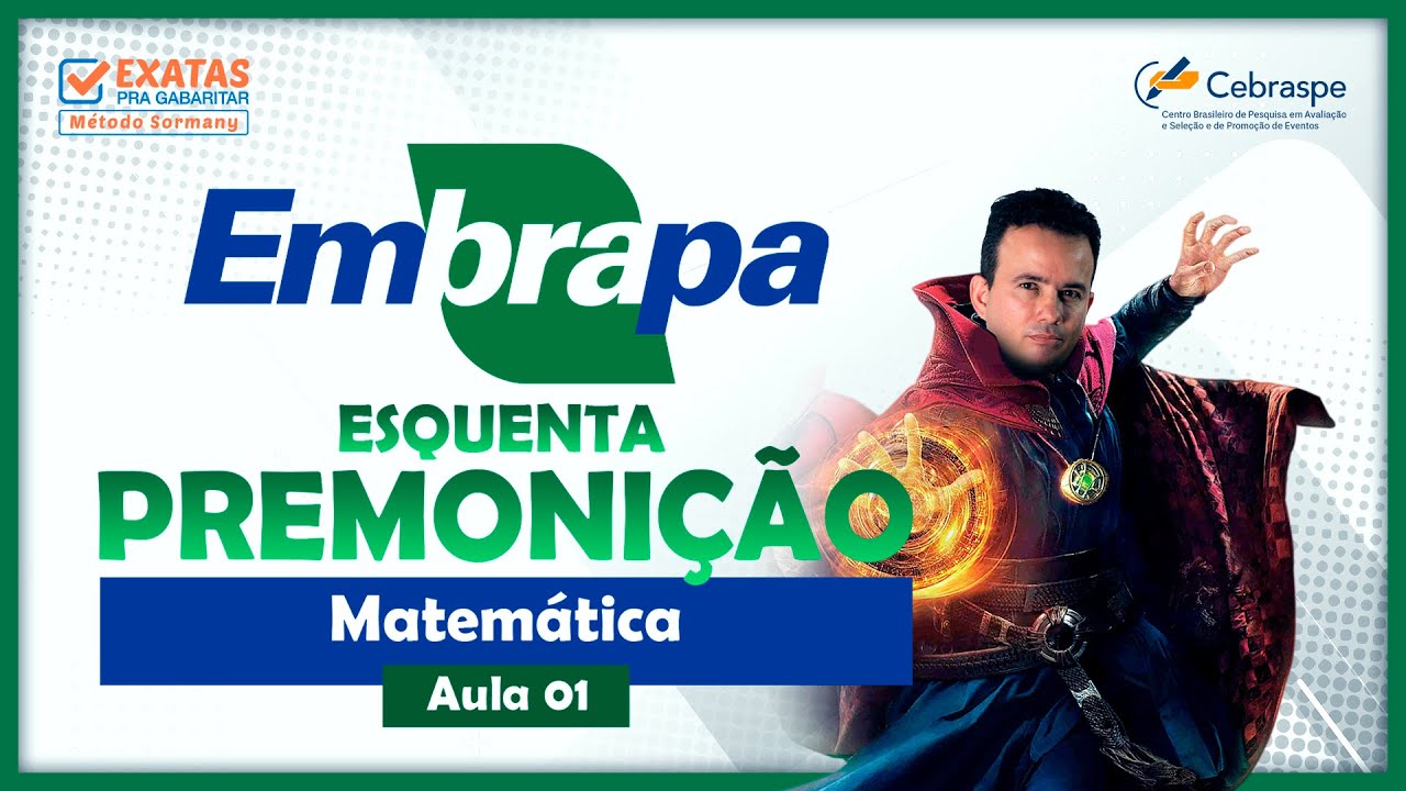 Concurso EMBRAPA | ESQUENTA PREMONIÇÃO (AULA 01) MATEMÁTICA