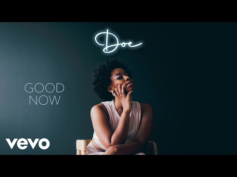 Thumbnail for Good Now video