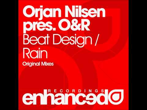 Orjan Nilsen pres. O & R - Rain