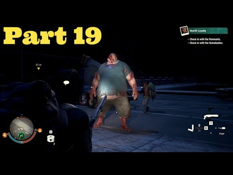 State of Decay 2: Juggernaut Edition Gameplay Walkthrough Part 19 [1080p 60FPS]
