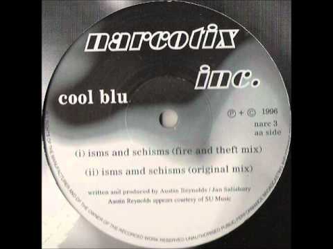 COOL BLU Isms and Schisms (Fire and Theft Mix)