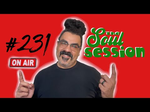The Soul Session w/ Reynaldo Moreno | Episode 231