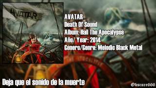 Avatar - Death Of Sound (Sub. Español)