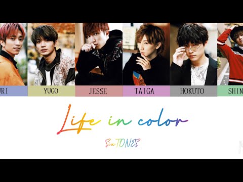 Life in color  /  SixTONES