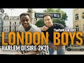 London Boys Harlem Desire 2K21 TheReMiXeR RMX