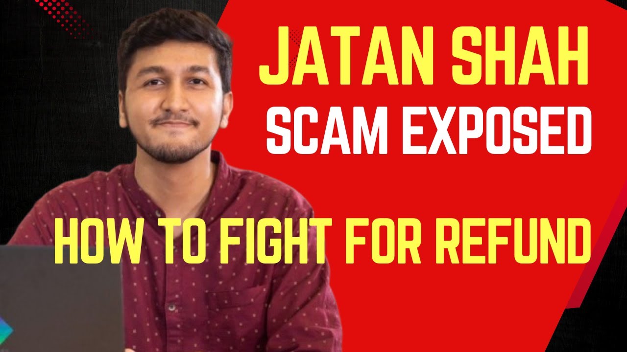 JATAN SHAH Excel Course SCAM | How To Fight for Refund