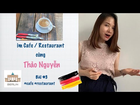 GIAO TIẾP KHI TỚI NHÀ HÀNG / QUÁN CÀ PHÊ #HọctiếngĐức #ImRestaurant/#ImCafe