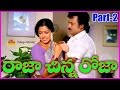 Raja Chinna Roja - Telugu Full Length Movie Part-2 - Rajinikanth , Gowthami