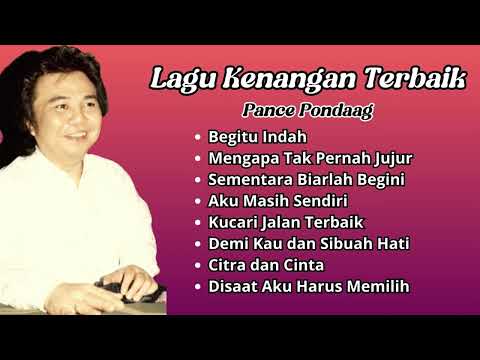 Pance Pondaag Lagu Kenangan Terbaik | Pilihan Lagu Nostalgia Pance Pondaag