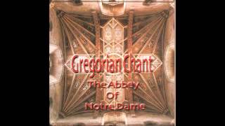 Gregorian Chant   The Abbey Of Notre Dame