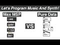 Max Or Pure Data? Choosing An Audio Programming Language