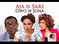 AJA N SARE- Latest Yoruba Movie Starring Lateef Adedimeji | Toyin Abraham | Regina Chukwu