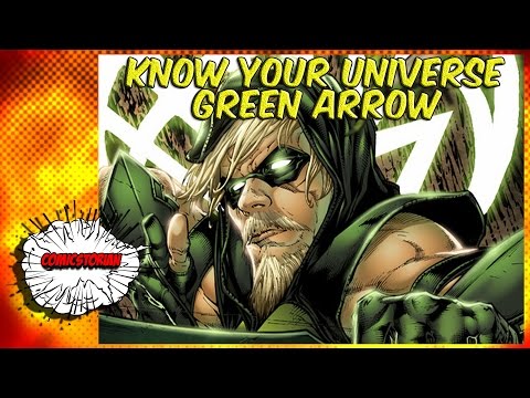 Green Arrow – Know Your Universe