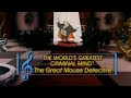 The Great Mouse Detective Sing Along Song The World S Greatest Criminal Mind