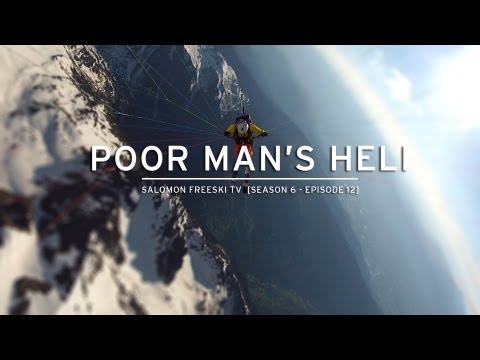 Salomon Freeski TV S6 E12 - Poor Man's Heli