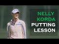 Nelly Korda On The Secret To Left Hand Low Putting Pros Teaching Joes