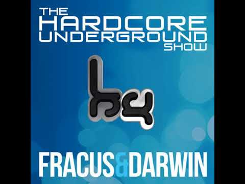 The Hardcore Underground Show - Fracus & Darwin Podcast 12.5 2015