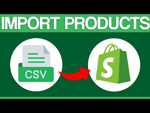 How To Import Your products In Shopify Using CSV Files (2026)