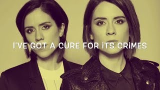 Tegan and Sara - The Cure (Lyrics) [HQ]