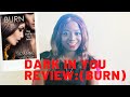 Book Rant Review: The Dark in You (Burn) A paranormal romance by Suzanne Wright.