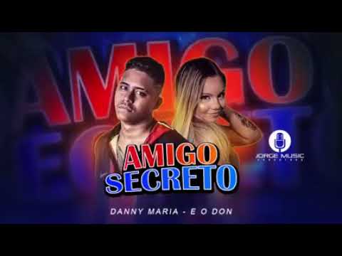 amigo secreto eodon Danny maria