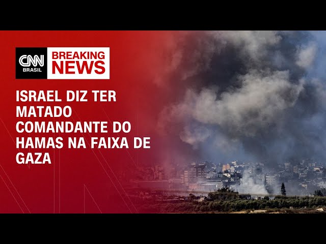 Israel diz ter matado comandante do Hamas na Faixa de Gaza | AGORA CNN