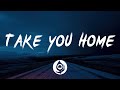 Jason Ross & MitiS - Take You Home (Lyrics) ft. Dia Frampton