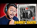 PANTHER ft. BANDZO3RD, RAWAL - Rangey Haath REACTION | FLYING TOWARDS THE CITY