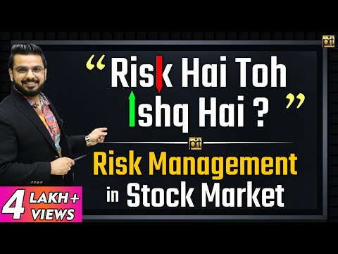 Risk Hai to Ishq Hai? | Risk Management in #StockMarket | Risk to Reward Ratio