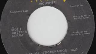 VIC ASHER- Animalistic Behavior