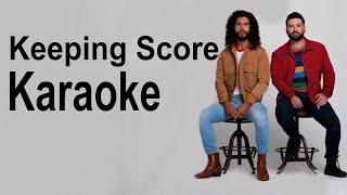 Dan + Shay - Keeping Score