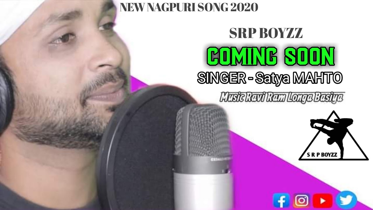 New Nagpuri Song 2020 || Coming Soon || Singer-Satya Mahto ||Srp Boyzz