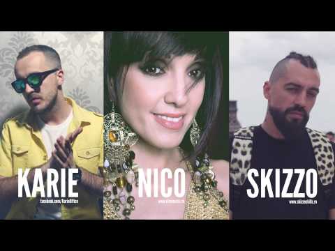 Karie feat. Skizzo Skillz & Nico - Din nou
