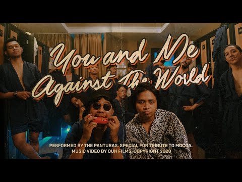 The Panturas - You and Me Against the World (Official Music Video)