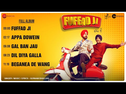 Fuffad Ji - Full Album | Binnu Dhillon, Gurnam Bhullar & Pankaj Batra | Daoud