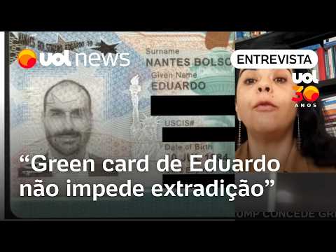 Green card de Eduardo Bolsonaro não impede processo de deportação, diz professora