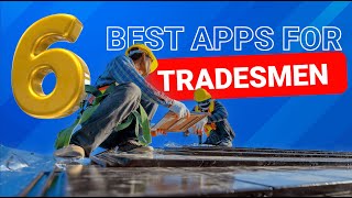 Time saving apps for tradesmen