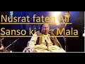 Sanson Ki Mala Pay Simro Mei Begha Nam Sanson Ki Mala Pa Nusrat Fateh Ali Khan NUSRAT FATEH ALI KHAN