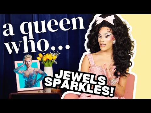 Jewels Sparkles Gets Real on A QUEEN WHO