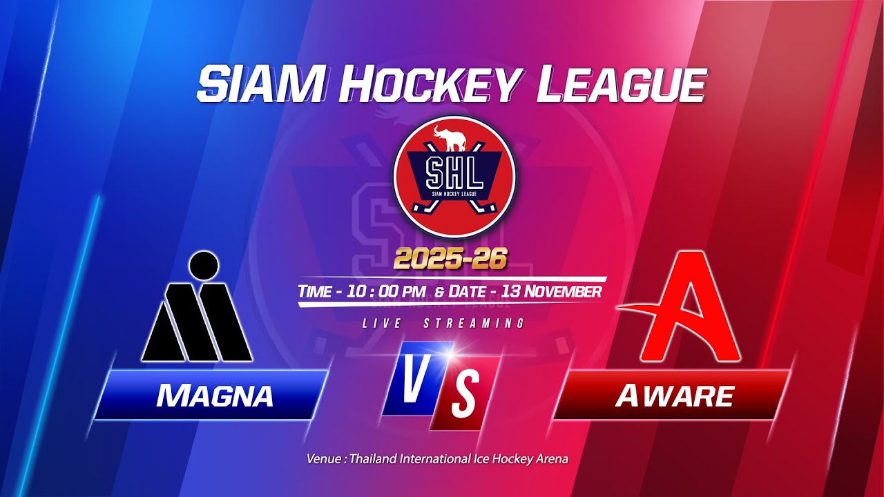 Magna VS Aware | Siam Hockey League 2025-26 | Game 4