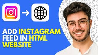 How to Add Instagram Feed in HTML Website (2026)