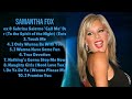 Samantha Fox-Greatest hits compilation of 2024-Peak-Performance Tracks Playlist-Unflappable