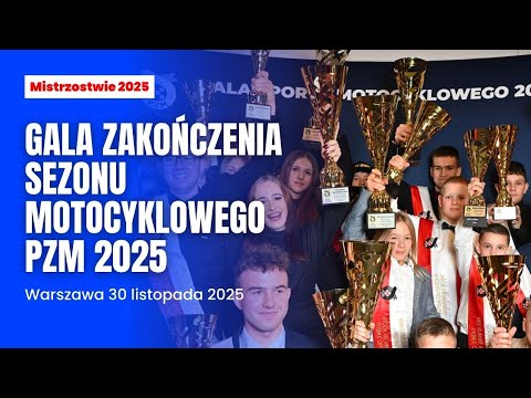 GALA ZAKOŃCZENIA SEZONU MOTOCYKLOWEGO PZM 2025