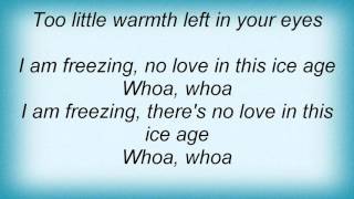 16711 Pat Benatar - Love In The Ice Age Lyrics