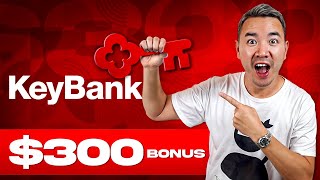 KeyBank Review | $300 Checking Account Bonus